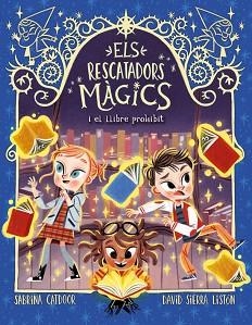 EL LLIBRE PROHIBIT(ELS RESCATADORS MÀGICS-10) | 9788424670870 | CATDOOR,SABRINA | Llibreria Geli - Llibreria Online de Girona - Comprar llibres en català i castellà