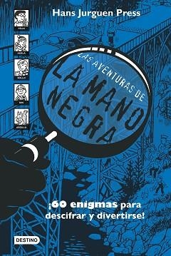 LAS AVENTURAS DE LA MANO NEGRA | 9788408252283 | PRESS,HANS JÜRGEN | Libreria Geli - Librería Online de Girona - Comprar libros en catalán y castellano