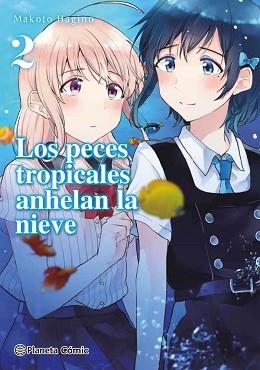 LOS PECES TROPICALES ANHELAN LA NIEVE Nº 02/09 | 9788413426174 | HAGINO,MAKOTO | Libreria Geli - Librería Online de Girona - Comprar libros en catalán y castellano
