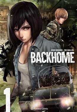 PLANETA MANGA.BACKHOME Nº 01/02 | 9788491749363 | CABALLERO,TONI/HERNÁNDEZ,SERGIO | Libreria Geli - Librería Online de Girona - Comprar libros en catalán y castellano