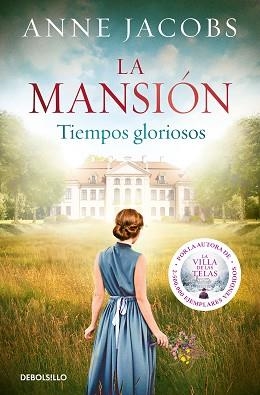 LA MANSIÓN.TIEMPOS GLORIOSOS | 9788466357210 | JACOBS,ANNE | Libreria Geli - Librería Online de Girona - Comprar libros en catalán y castellano