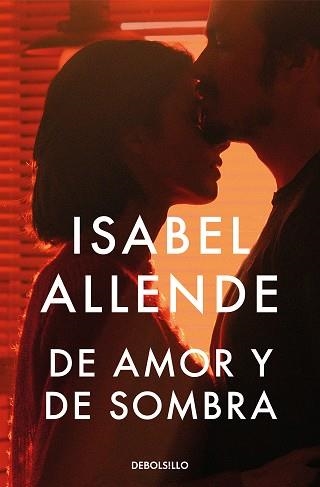 DE AMOR Y DE SOMBRA | 9788466360715 | ALLENDE,ISABEL | Libreria Geli - Librería Online de Girona - Comprar libros en catalán y castellano