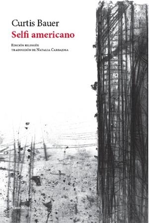 SELFI AMERICANO | 9788412484434 | BAUER,CURTIS | Llibreria Geli - Llibreria Online de Girona - Comprar llibres en català i castellà