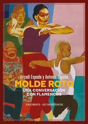 MOLDE ROTO.UNA CONVERSACIÓN CON FLAMENCOS | 9788418818899 | ESPADA,ARCADI/ESPAÑA,ANTONIO | Llibreria Geli - Llibreria Online de Girona - Comprar llibres en català i castellà