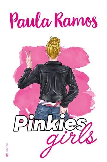 PINKIES GIRLS | 9788418274176 | RAMOS,PAULA | Libreria Geli - Librería Online de Girona - Comprar libros en catalán y castellano