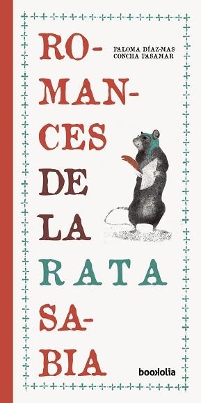 ROMANCES DE LA RATA SABIA | 9788418284250 | DÍAZ-MAS,PALOMA | Libreria Geli - Librería Online de Girona - Comprar libros en catalán y castellano
