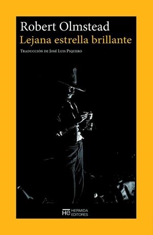 LEJANA ESTRELLA BRILLANTE | 9788412455403 | OLMSTEAD,ROBERT | Libreria Geli - Librería Online de Girona - Comprar libros en catalán y castellano