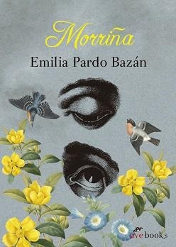 MORRIÑA | 9788412218053 | PARDO BAZÁN,EMILIA | Llibreria Geli - Llibreria Online de Girona - Comprar llibres en català i castellà