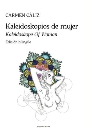 KALEIDOSKOPIOS DE MUJER | 9788418323775 | CÁLIZ,CARMEN | Llibreria Geli - Llibreria Online de Girona - Comprar llibres en català i castellà