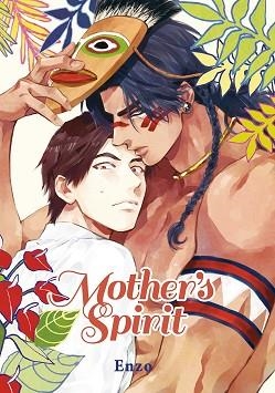 MOTHER'S SPIRIT | 9788416188468 | ENZO | Libreria Geli - Librería Online de Girona - Comprar libros en catalán y castellano
