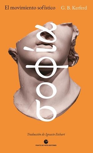 EL MOVIMIENTO SOFÍSTICO | 9788418322709 | KERFERD,G.B. | Libreria Geli - Librería Online de Girona - Comprar libros en catalán y castellano