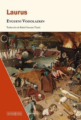 LAURUS | 9788412227659 | VODOLAZKIN,EVGENE | Libreria Geli - Librería Online de Girona - Comprar libros en catalán y castellano