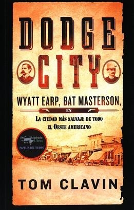 DODGE CITY | 9788477741688 | CLAVIN,TOM | Libreria Geli - Librería Online de Girona - Comprar libros en catalán y castellano