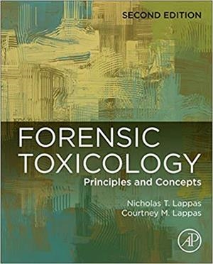 FORENSIC TOXICOLOGY.PRINCIPLES AND CONCEPTS(2ª EDITION 2021) | 9780128192863 | LAPPAS,NICHOLAS | Llibreria Geli - Llibreria Online de Girona - Comprar llibres en català i castellà
