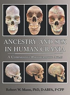 ANCESTRY AND SEX IN HUMAN CRANIA.A COMPARATIVE PHOTOGRAPHIC ATLAS | 9780398093648 | MANN,ROBERT | Llibreria Geli - Llibreria Online de Girona - Comprar llibres en català i castellà