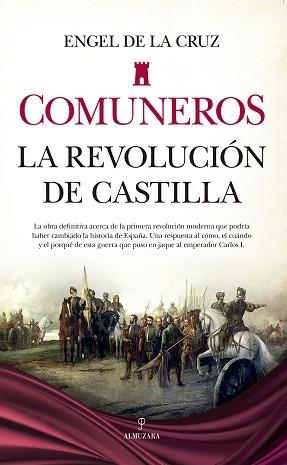COMUNEROS.LA REVOLUCIÓN DE CASTILLA | 9788418952173 | DE LA CRUZ,ENGEL | Libreria Geli - Librería Online de Girona - Comprar libros en catalán y castellano