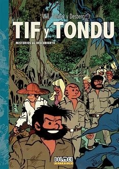 TIF Y TONDU.MISTERIOS AL DESCUBIERTO | 9788418898570 | WILL/TILLIEUX/DESBERG | Libreria Geli - Librería Online de Girona - Comprar libros en catalán y castellano