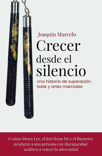CRECER DESDE EL SILENCIO | 9788418927164 | MARCELO,JOAQUÍN | Libreria Geli - Librería Online de Girona - Comprar libros en catalán y castellano