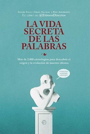 LA VIDA SECRETA DE LAS PALABRAS | 9788413842837 | A.A.D.D. | Libreria Geli - Librería Online de Girona - Comprar libros en catalán y castellano