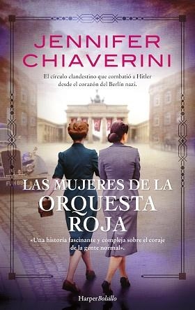 LAS MUJERES DE LA ORQUESTA ROJA | 9788418623356 | CHIAVERINI,JENNIFER | Llibreria Geli - Llibreria Online de Girona - Comprar llibres en català i castellà