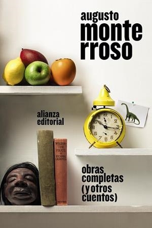 OBRAS COMPLETAS(Y OTROS CUENTOS) | 9788413626604 | MONTERROSO,AUGUSTO | Libreria Geli - Librería Online de Girona - Comprar libros en catalán y castellano