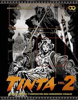 TINTA-2.FORMATO,ENERGÍA Y COMPOSICIÓN PARA NARRADORES VISUALES | 9788441543942 | MATEU-MESTRE,MARCOS | Llibreria Geli - Llibreria Online de Girona - Comprar llibres en català i castellà