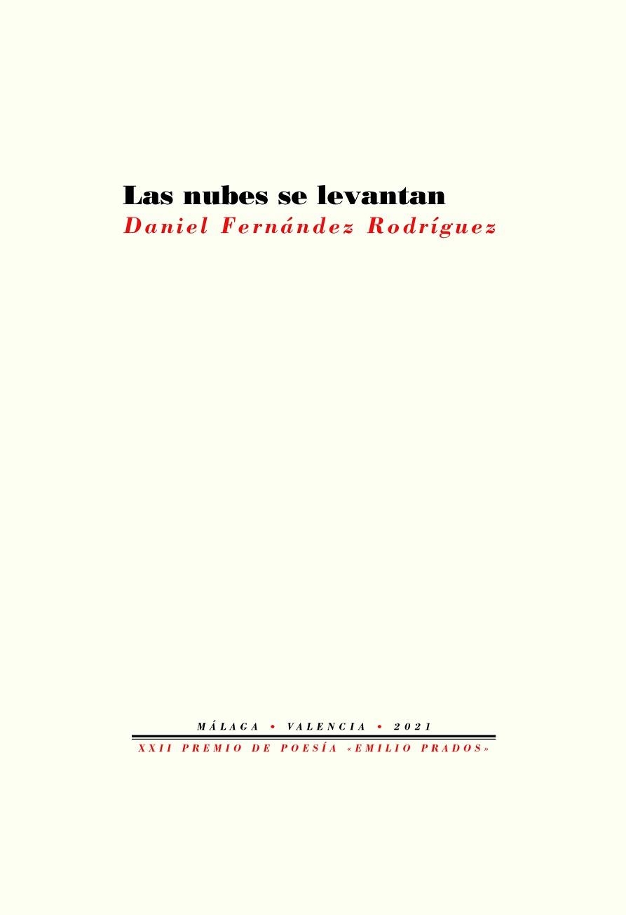 LAS NUBES SE LEVANTAN | 9788418935411 | FERNÁNDEZ RODRÍGUEZ,DANIEL | Libreria Geli - Librería Online de Girona - Comprar libros en catalán y castellano