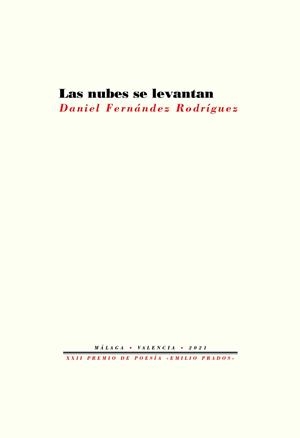 LAS NUBES SE LEVANTAN | 9788418935411 | FERNÁNDEZ RODRÍGUEZ,DANIEL | Llibreria Geli - Llibreria Online de Girona - Comprar llibres en català i castellà