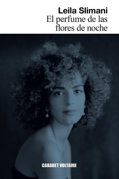 EL PERFUME DE LAS FLORES DE NOCHE | 9788419047281 | SLIMANI,LEILA | Libreria Geli - Librería Online de Girona - Comprar libros en catalán y castellano