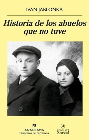 HISTORIA DE LOS ABUELOS QUE NO TUVE | 9788433981134 | JABLONKA,IVAN | Llibreria Geli - Llibreria Online de Girona - Comprar llibres en català i castellà