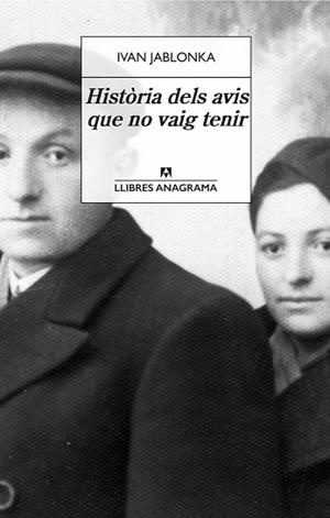 HISTÒRIA DELS AVIS QUE NO VAIG TENIR | 9788433918024 | JABLONKA,IVAN | Llibreria Geli - Llibreria Online de Girona - Comprar llibres en català i castellà