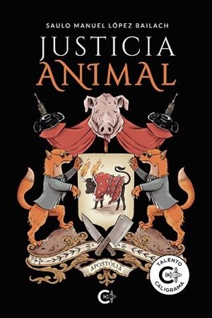 JUSTICIA ANIMAL | 9788418665554 | LÓPEZ BAILACH,SAULO MANUEL | Libreria Geli - Librería Online de Girona - Comprar libros en catalán y castellano