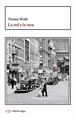 LA RED Y LA ROCA | 9788418550966 | WOLFE,THOMAS | Libreria Geli - Librería Online de Girona - Comprar libros en catalán y castellano