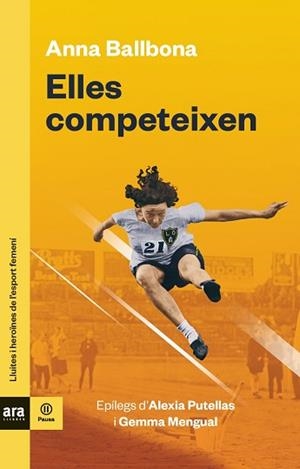 ELLES COMPETEIXEN | 9788418928109 | BALLBONA,ANNA | Llibreria Geli - Llibreria Online de Girona - Comprar llibres en català i castellà