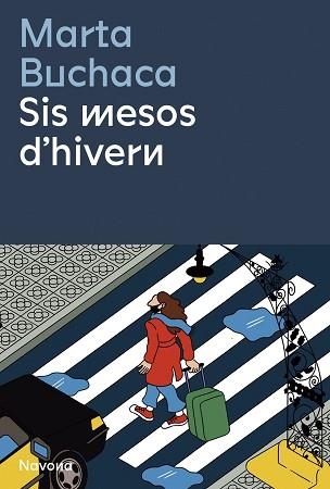 SIS MESOS D'HIVERN | 9788419179036 | BUCHACA,MARTA | Llibreria Geli - Llibreria Online de Girona - Comprar llibres en català i castellà