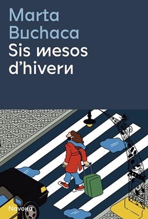 SIS MESOS D'HIVERN | 9788419179036 | BUCHACA,MARTA | Libreria Geli - Librería Online de Girona - Comprar libros en catalán y castellano