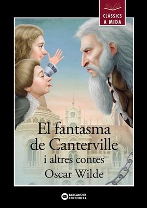 EL FANTASMA DE CANTERVILLE I ALTRES CONTES | 9788448955847 | WILDE,OSCAR | Libreria Geli - Librería Online de Girona - Comprar libros en catalán y castellano