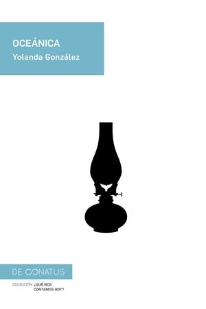OCEÁNICA | 9788417375706 | GONZÁLEZ,YOLANDA | Libreria Geli - Librería Online de Girona - Comprar libros en catalán y castellano