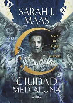 CIUDAD MEDIALUNA-2.CASA DE CIELO Y ALIENTO | 9788420459257 | MAAS,SARAH J. | Libreria Geli - Librería Online de Girona - Comprar libros en catalán y castellano