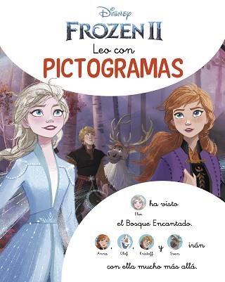 LEO CON PICTOGRAMAS DISNEY.LA HISTORIA FROZEN 2 | 9788418039348 | Libreria Geli - Librería Online de Girona - Comprar libros en catalán y castellano