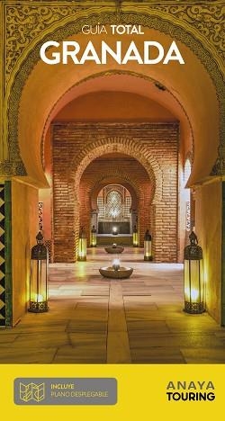 GRANADA(GUIA TOTAL URBAN.EDICIÓN 2022) | 9788491584643 | ARJONA MOLINA, RAFAEL/WALS, LOLA | Libreria Geli - Librería Online de Girona - Comprar libros en catalán y castellano