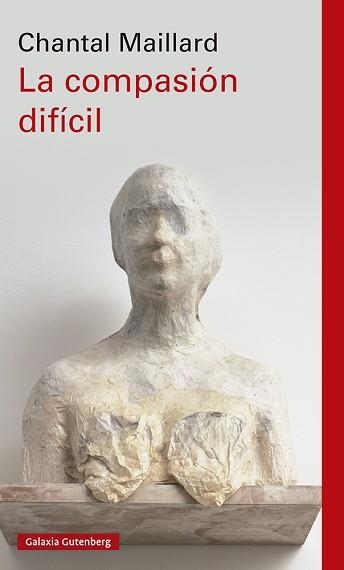 LA COMPASIÓN DIFÍCIL | 9788419075413 | MAILLARD,CHANTAL | Libreria Geli - Librería Online de Girona - Comprar libros en catalán y castellano