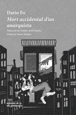 MORT ACCIDENTAL D'UN ANARQUISTA | 9788412452723 | FO,DARIO | Libreria Geli - Librería Online de Girona - Comprar libros en catalán y castellano