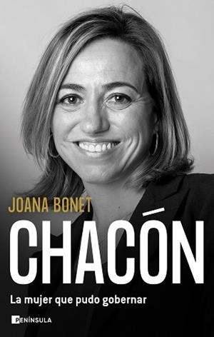CHACÓN.LA MUJER QUE PUDO GOBERNAR | 9788411000567 | BONET,JOANA | Libreria Geli - Librería Online de Girona - Comprar libros en catalán y castellano