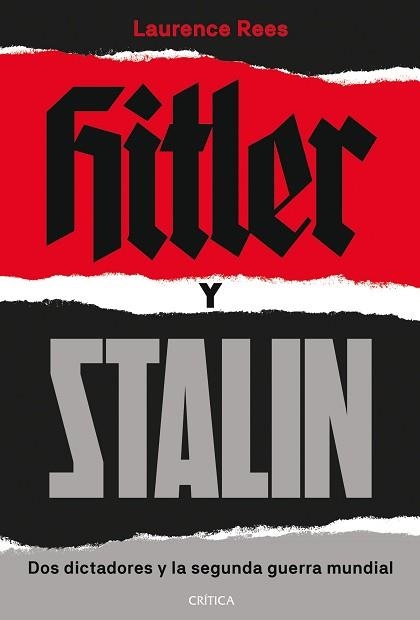 HITLER Y STALIN.DOS DICTADORES Y LA SEGUNDA GUERRA MUNDIAL | 9788491993902 | REES,LAURENCE | Libreria Geli - Librería Online de Girona - Comprar libros en catalán y castellano