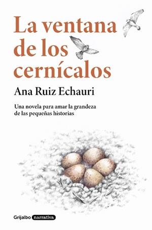 LA VENTANA DE LOS CERNÍCALOS | 9788425360947 | RUIZ ECHAURI,ANA | Llibreria Geli - Llibreria Online de Girona - Comprar llibres en català i castellà