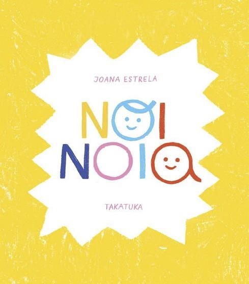 NOI,NOIA | 9788418821257 | ESTRELA,JOANA | Libreria Geli - Librería Online de Girona - Comprar libros en catalán y castellano