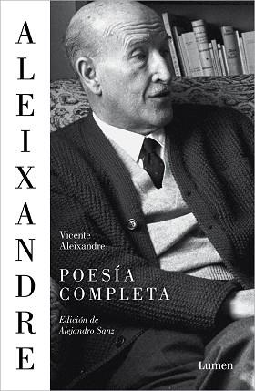 POESÍA COMPLETA | 9788426420206 | ALEIXANDRE,VICENTE | Libreria Geli - Librería Online de Girona - Comprar libros en catalán y castellano