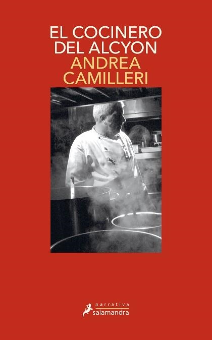 EL COCINERO DEL ALCYON (COMISARIO MONTALBANO 32) | 9788418681011 | CAMILLERI,ANDREA | Libreria Geli - Librería Online de Girona - Comprar libros en catalán y castellano
