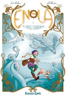 ENOLA Y LOS ANIMALES FANTÁSTICOS Nº 01 | 9788491749172 | CHAMBLAIN,JORIS/THIBAUDIER,LUCILE | Libreria Geli - Librería Online de Girona - Comprar libros en catalán y castellano